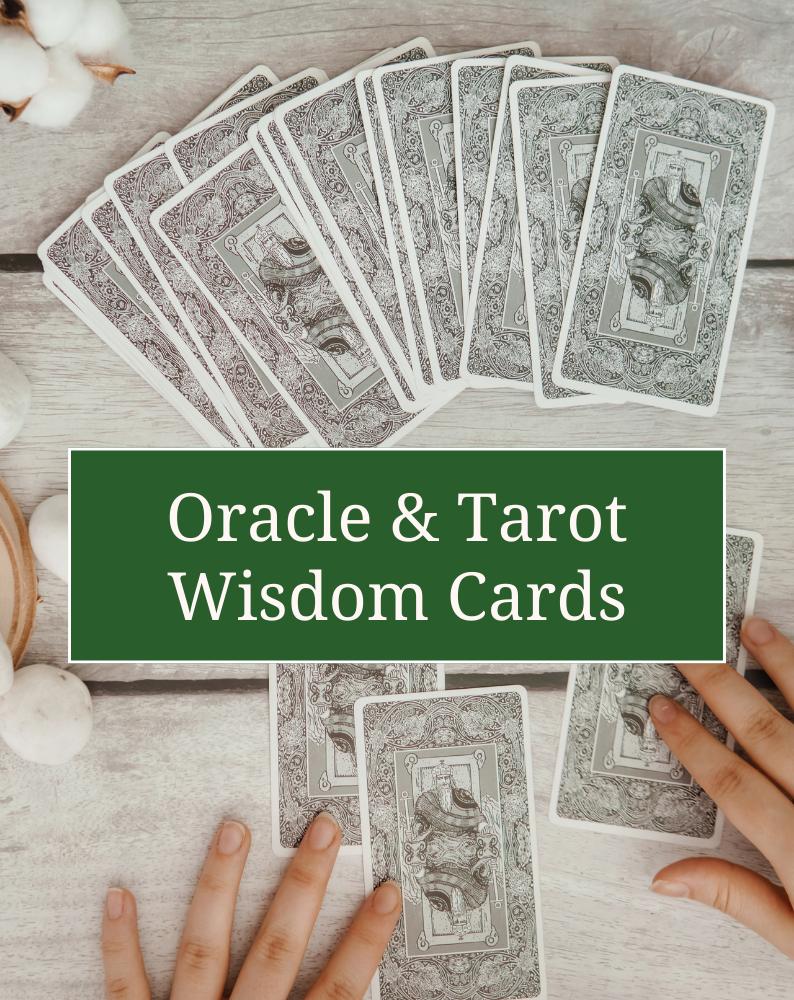 Oracle & Tarot Wisdom Cards